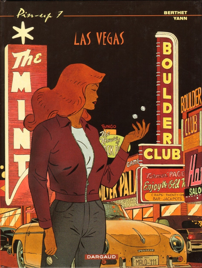 Berthet & Yann – Pin-UP N° 7 Las Vegas (2001) + Dossier de presse - Vins Rouges Harmonieux pour Chaque Occasion Berthet & Yann – Pin-UP N° 7 Las Vegas (2001) + Dossier de presse - Vins Rouges Harmonieux pour Chaque Occasion