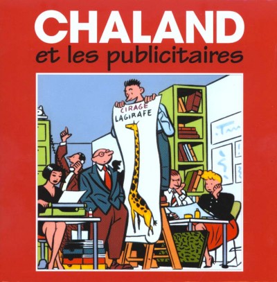 Chaland et les publicitaires (2000) - Vins Rouges Harmonieux pour Chaque Occasion Chaland et les publicitaires (2000) - Vins Rouges Harmonieux pour Chaque Occasion