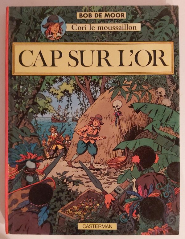 BD Bob de Moor – Cori le mousaillon cap sur l&rsquo;or 1982 - Vins Rouges Harmonieux pour Chaque Occasion